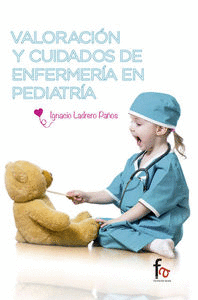 VALORACION Y CUIDADOS DE ENFERMERIA PEDIATRIA