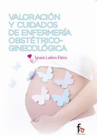 VALORACION Y CUIDADOS DE ENFERMERIA OBSTETRICO GINECOLOGICA
