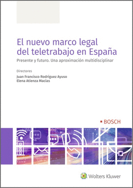 NUEVO MARCO LEGAL DEL TELETRABAJO EN ESPAÑA EL