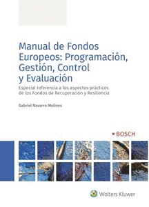 MANUAL DE FONDOS EUROPEOS PROGRAMACION GESTION CONTROL Y EVALUACION