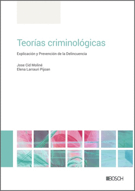 TEORIAS CRIMINOLOGICAS