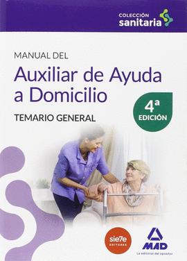 MANUAL DEL AUXILIAR DE AYUDA A DOMICILIO TEMARIO GENERAL