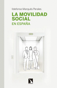 MOVILIDAD SOCIAL EN ESPAÑA LA