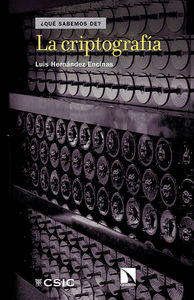 QUÉ SABEMOS DE LA CRIPTOGRAFÍA