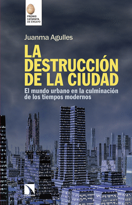 DESTRUCCIÓN DE LA CIUDAD LA