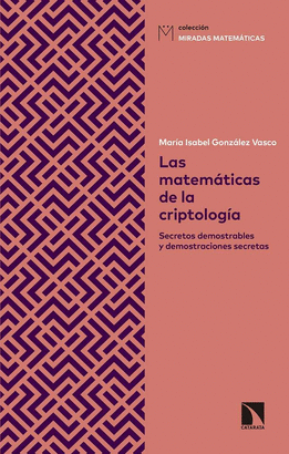 MATEMÁTICAS DE LA CRIPTOLOGÍA LAS