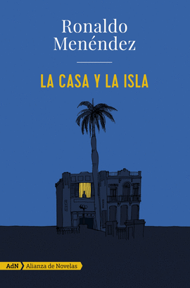 CASA Y LA ISLA LA