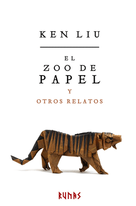 ZOO DE PAPEL Y OTROS RELATOS EL