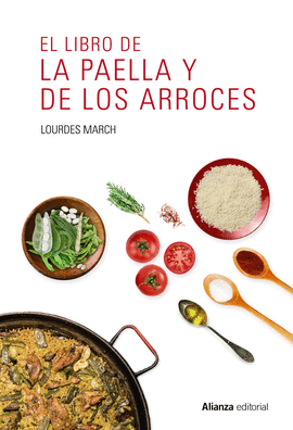 LIBRO DE LA PAELLA Y DE LOS ARROCES EL