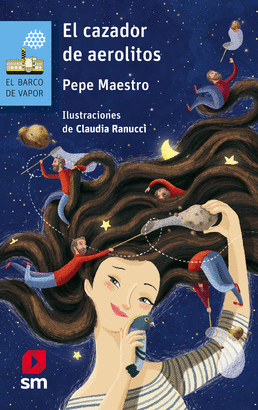 CAZADOR DE AEROLITOS EL