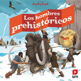 HOMBRES PREHISTÓRICOS LOS