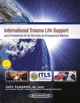 INTERNATIONAL TRAUMA LIFE SUPPORT PARA PROVEEDORES DE LOS SERVICIOS DE EMERGENCIAS MEDICAS