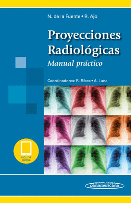PROYECCIONES RADIOLOGICAS MANUAL PRACTICO