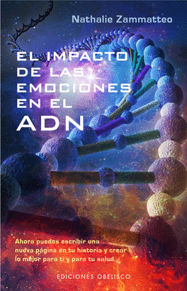 IMPACTO DE LAS EMOCIONES EN EL ADN EL
