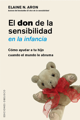 DON DE LA SENSIBILIDAD EN LA INFANCIA EL
