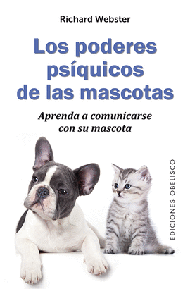 PODERES PSIQUICOS DE LAS MASCOTAS LOS
