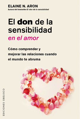 DON DE LA SENSIBILIDAD EN EL AMOR EL
