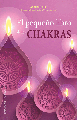 PEQUEÑO LIBRO DE LOS CHAKRAS EL