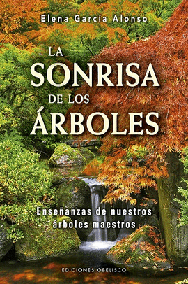 SONRISA DE LOS ÁRBOLES LA