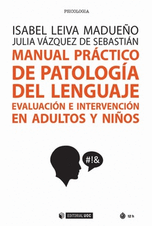 MANUAL PRACTICO DE PATOLOGIA DEL LENGUAJE
