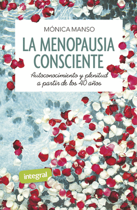 MENOPAUSIA CONSCIENTE LA