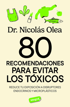 80 RECOMENDACIONES PARA EVITAR LOS TOXICOS