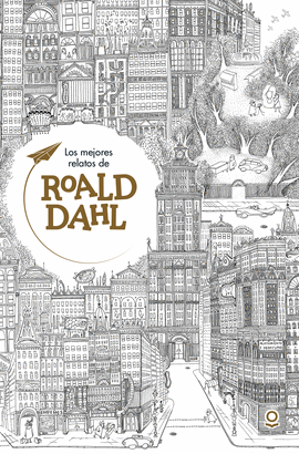 MEJORES RELATOS DE ROALD DAHL LOS