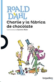 CHARLIE Y LA FABRICA DE CHOCOLATE