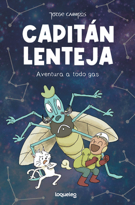 CAPITAN LENTEJA AVENTURA A TODO GAS