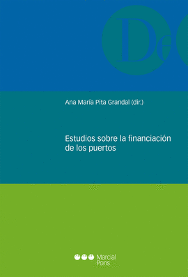 ESTUDIOS SOBRE LA FINANCIACION DE LOS PUERTOS