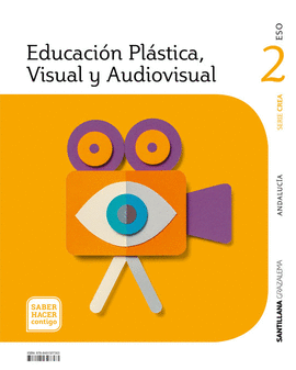 EDUCACION PLASTICA VISUAL Y AUDIOVISUAL 2 ESO ANDALUCIA ED 2021
