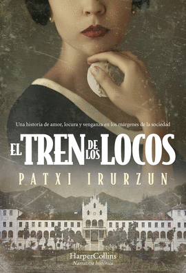 TREN DE LOS LOCOS EL