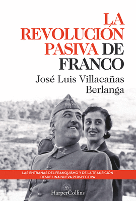REVOLUCIÓN PASIVA DE FRANCO LA