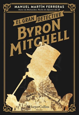 GRAN DETECTIVE BYRON MITCHELL EL
