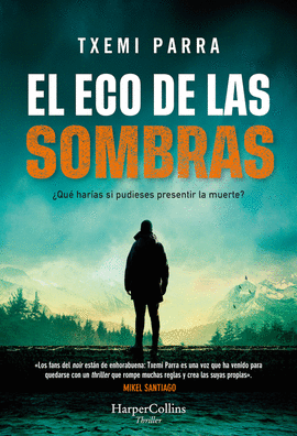 ECO DE LAS SOMBRAS EL