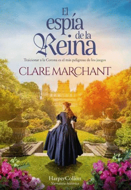 ESPIA DE LA REINA EL