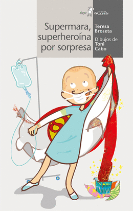 SUPERMARA 1 SUPERHEROINA POR SORPRESA
