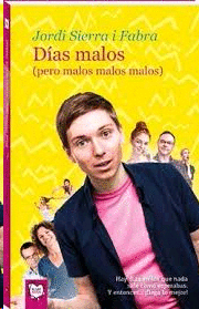 DÍAS MALOS PERO MALOS MALOS MALOS