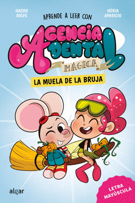 AGENCIA DENTAL MAGICA 4 LA MUELA DE LA BRUJA