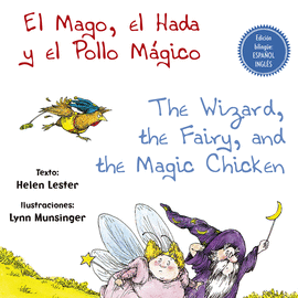 MAGO EL HADA Y EL POLLO MAGICO EL / THE WIZARD THE FAIRY AND THE MAGIC CHICKEN