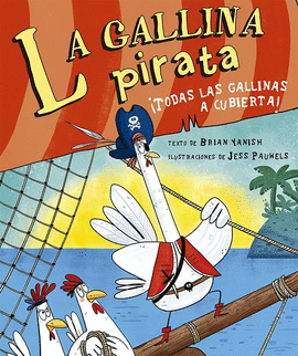 GALLINA PIRATA LA