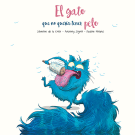 GATO QUE NO QUERIA TENER PELO EL