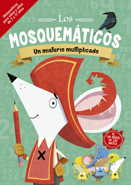 MOSQUEMATICOS UN MISTERIO MULTIPLICADO LOS