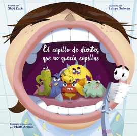 CEPILLO DE DIENTES QUE NO QUERIA CEPILLAR EL