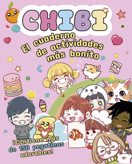 CHIBI - CUADERNO DE ACTIVIDADES MAS BONITO