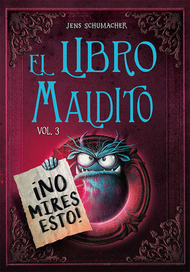 LIBRO MALDITO EL NO MIRES ESTO 3
