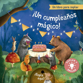 UN CUMPLEAÑOS MAGICO