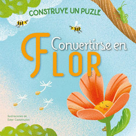 CONVERTIRSE EN FLOR