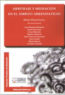 ARBITRAJE Y MEDIACION EN EL AMBITO ARRENDATICIO