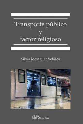 TRANSPORTE PUBLICO Y FACTOR RELIGIOSO